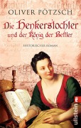 Cover-Bild zum Titel 'Die Henkerstochter und der König der Bettler' von 'Oliver Pötzsch'