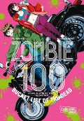 Cover-Bild zum Titel 'Zombie 100 - Bucket List of the Dead 1' von 'Kotaro Takata, Haro Aso'