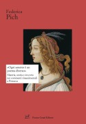 'Ogni sonetto è un poema diverso'. Materia, storia e inventio nei commenti rinascimentali a Petrarca - Federica Pich