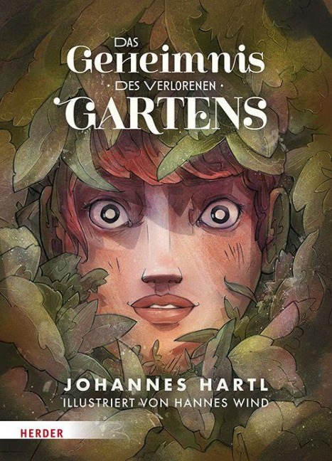 Das Geheimnis des verlorenen Gartens - Johannes Hartl