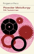 Cover-Bild zum Titel 'Powder Metallurgy' von 'S. A. Tsukerman'
