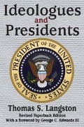 Cover-Bild zum Titel 'Ideologues and Presidents' von 'Thomas S. Langston'