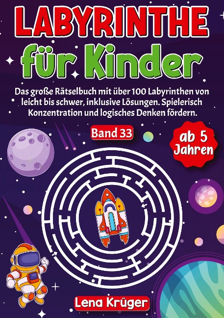Labyrinthe für Kinder ab 5 Jahren - Band 33 - Lena Krüger