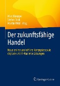 Der zukunftsfähige Handel - 