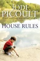 House Rules - Jodi Picoult