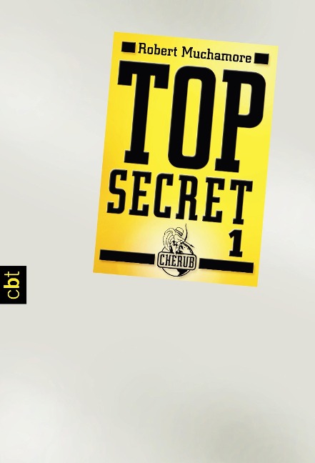 Top Secret 1 - Der Agent - Robert Muchamore