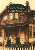 Cover-Bild zum Titel 'Point Cabrillo Light Station' von 'Bruce Rogerson, Point Cabrillo Lightkeepers Association'