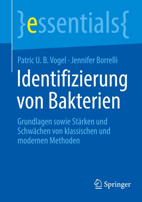Identifizierung von Bakterien - Jennifer Borrelli, Patric U. B. Vogel