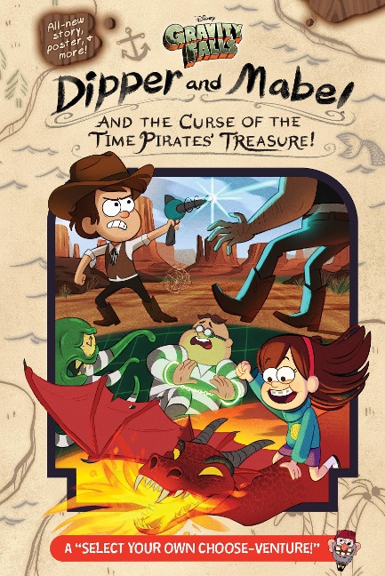 Gravity Falls: Dipper and Mabel and the Curse of the Time Pirates' Treasure! - Jeffrey Rowe