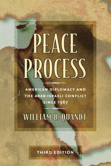Peace Process - William B. Quandt