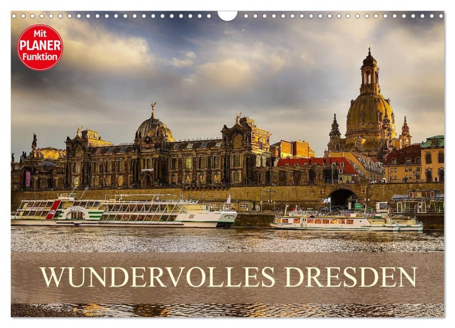 WUNDERVOLLES DRESDEN (Wandkalender 2026 DIN A3 quer), CALVENDO Monatskalender - Dirk Meutzner