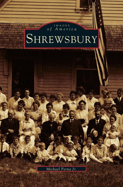 Shrewsbury - Michael Jr. Perna, Michael Perna Jr