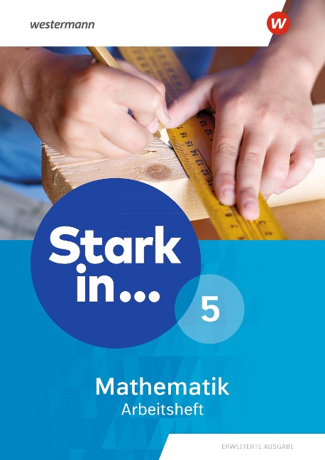 Stark in Mathematik 5. Arbeitsheft. Erweiterte Ausgabe 2021 - 