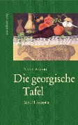 Cover-Bild zum Titel 'Die georgische Tafel' von 'Nana Ansari'