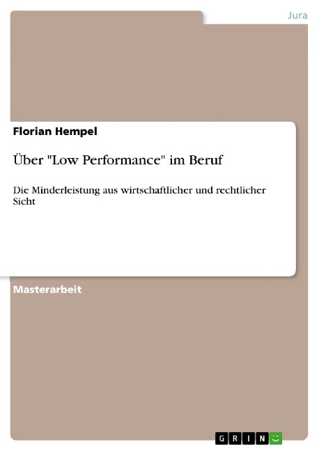Über "Low Performance" im Beruf - Florian Hempel