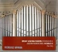 Die Joachim Wagner-Orgel in Siedlce Vol.2 - Ireneusz Wyrwa