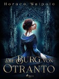 Cover-Bild zum Titel 'Die Burg von Otranto' von 'Horace Walpole'