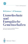 Cover-Bild zum Titel 'Umweltschutz und Europäische Gemeinschaften' von 'Hans D. Jarass, Lothar F. Neumann'