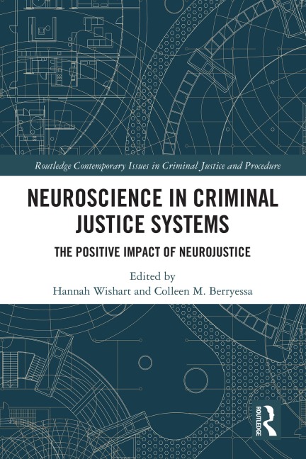 Neuroscience in Criminal Justice Systems - 