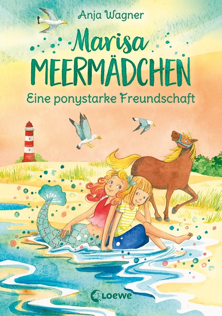 Marisa Meermädchen (Band 3) - Eine ponystarke Freundschaft - Anja Wagner