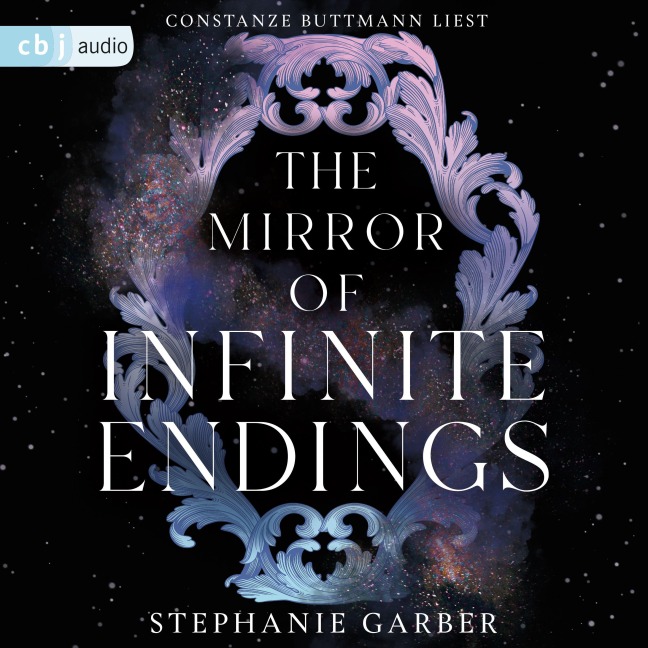 The Mirror of Infinite Endings - Stephanie Garber