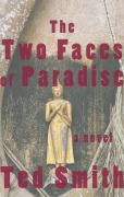 Cover-Bild zum Titel 'The Two Faces of Paradise' von 'Ted Smith'