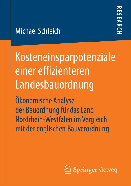 Kosteneinsparpotenziale einer effizienteren Landesbauordnung - Michael Schleich
