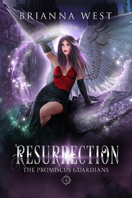 Resurrection (Promiscus Guardians, #4) - Brianna West