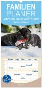 Cover-Bild zum Titel 'Familienplaner 2027 - Labrador Retriever - Freunde für¿s Leben mit 5 Spalten (Wandkalender, 21 x 45 cm) CALVENDO' von 'Sigrid Starick'