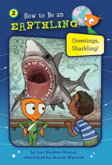 Greetings, Sharkling! (Book 2) - Lori Haskins Houran