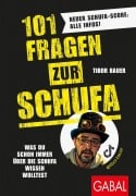 Cover-Bild zum Titel '101 Fragen zur SCHUFA' von 'Tibor Bauer'