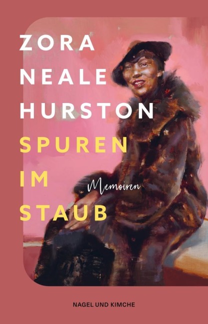 Spuren im Staub - Zora Neale Hurston