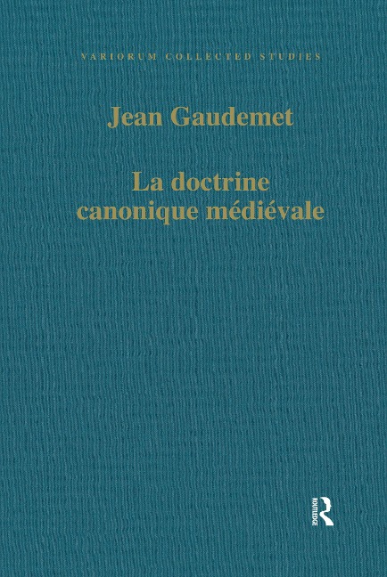 La doctrine canonique médiéval - Jean Gaudemet