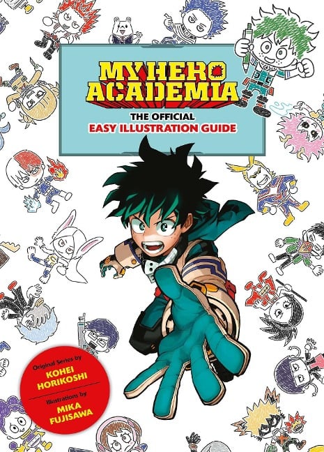 My Hero Academia: The Official Easy Illustration Guide - 