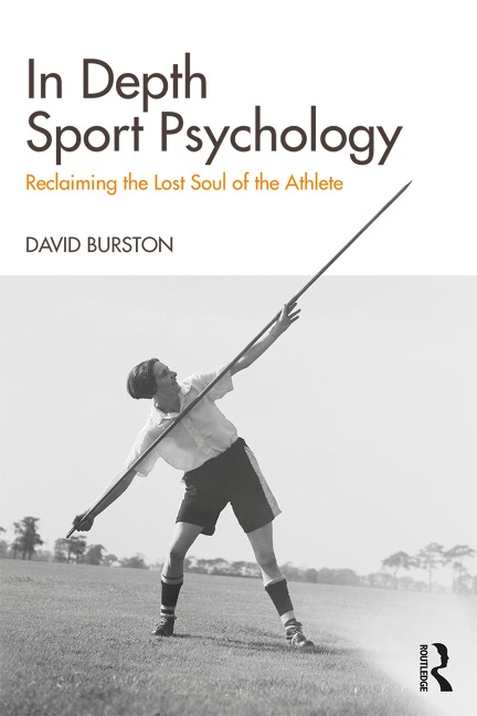 In Depth Sport Psychology - David Burston