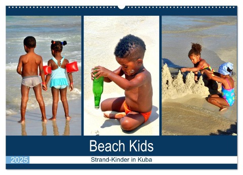 Beach Kids - Strand-Kinder in Kuba (Wandkalender 2025 DIN A2 quer), CALVENDO Monatskalender - Henning von Löwis of Menar