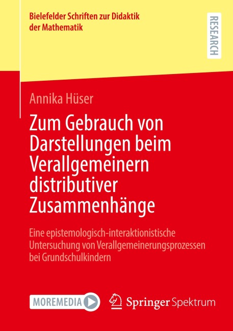 Zum Gebrauch von Darstellungen beim Verallgemeinern distributiver Zusammenhänge - Annika Hüser