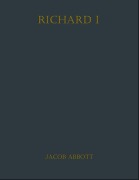 Cover-Bild zum Titel 'Richard I' von 'Jacob Abbott'