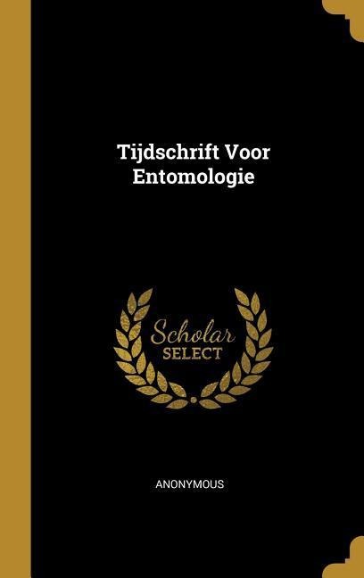 Tijdschrift Voor Entomologie - Anonymous