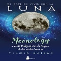 El arte de vivir con la Luna - Yasmin Boland