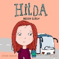Cover-Bild zum Titel 'Hilda reser själv' von 'Esther Skriver'