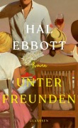 Cover-Bild zum Titel 'Unter Freunden' von 'Hal Ebbott'
