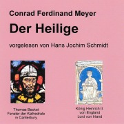 Cover-Bild zum Titel 'Der Heilige' von 'Conrad Ferdinand Meyer'
