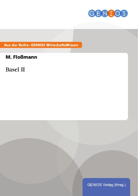 Basel II - M. Floßmann