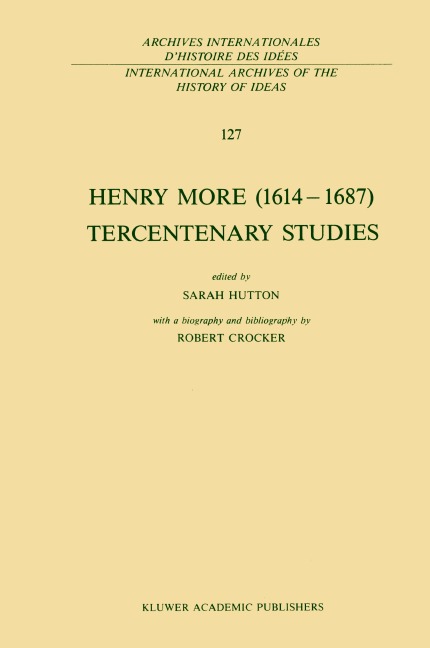 Henry More (1614-1687) Tercentenary Studies - 