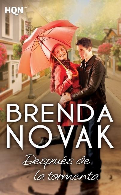 Después de la tormenta - Brenda Novak