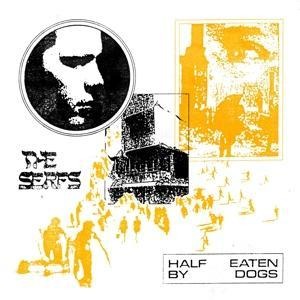 Half Eaten by Dogs - The Serfs
