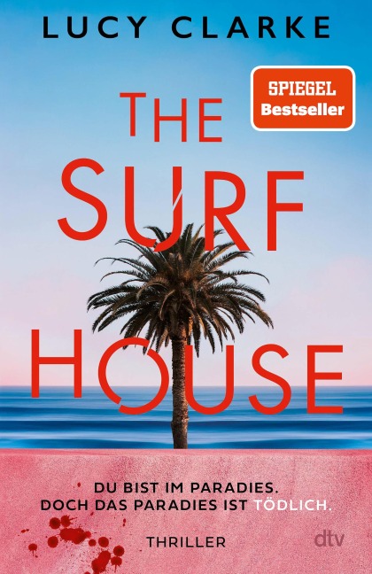 The Surf House - Lucy Clarke