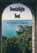 Cover-Bild zum Titel 'Sessizligin Sesi' von 'Aydeniz Anna'