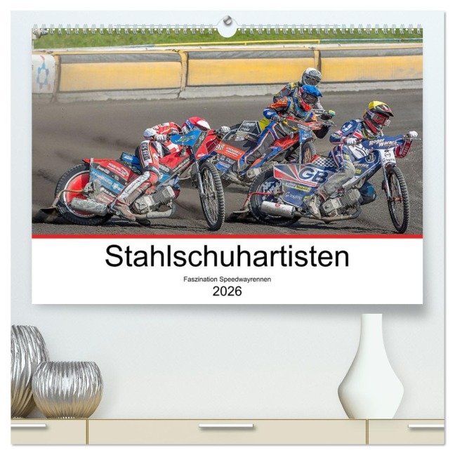 Stahlschuhartisten (hochwertiger Premium Wandkalender 2026 DIN A2 quer), Kunstdruck in Hochglanz - Stephan Käufer